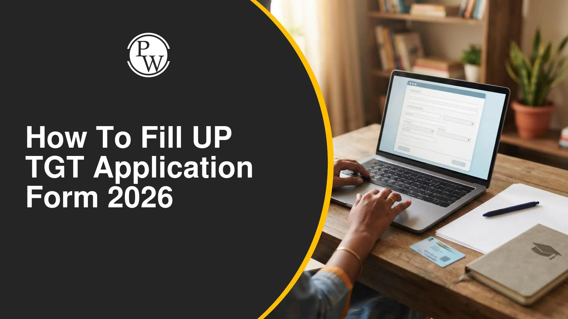 How to Fill UP TGT Application Form 2026