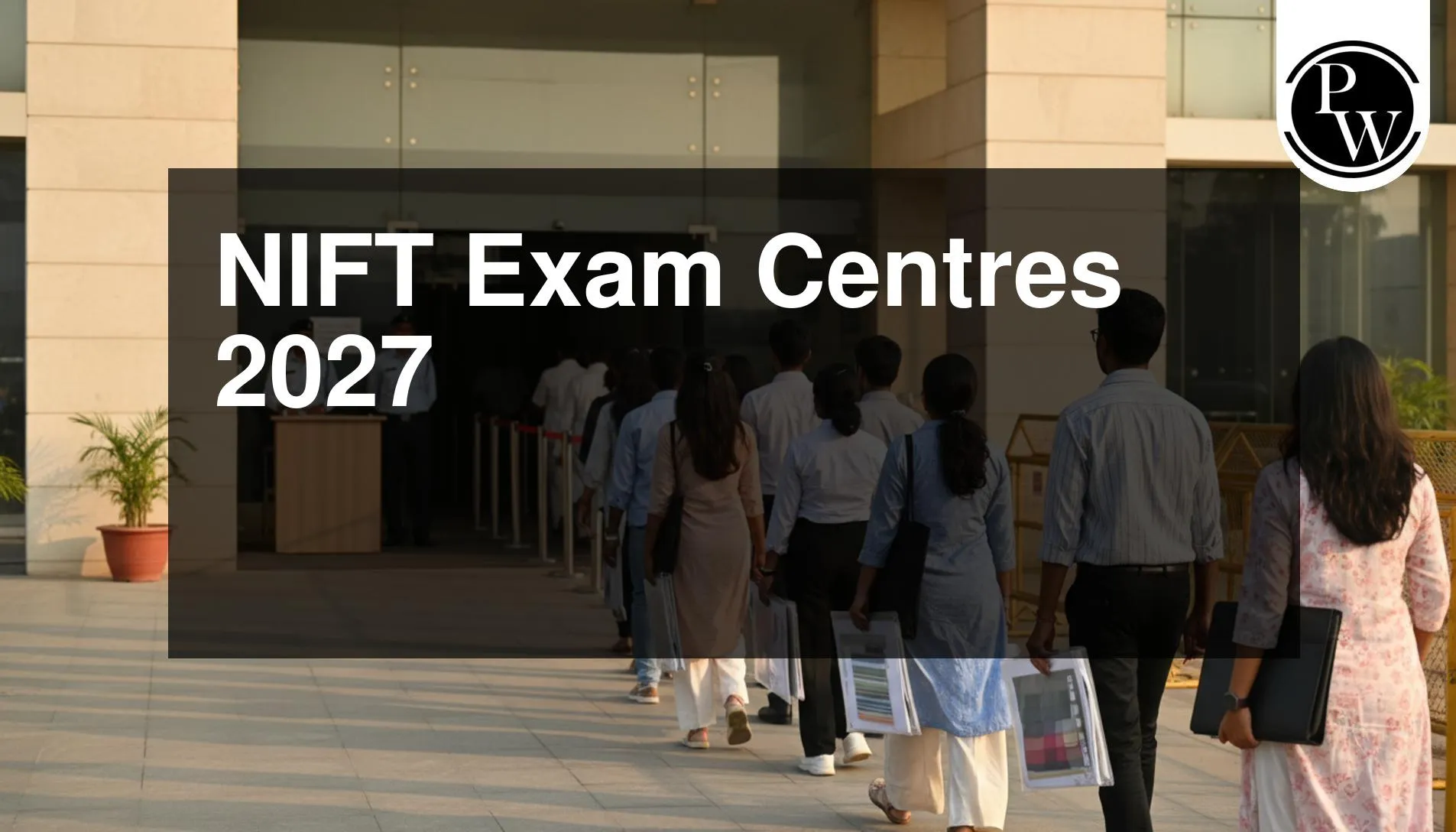 NIFT Exam Centres 2027