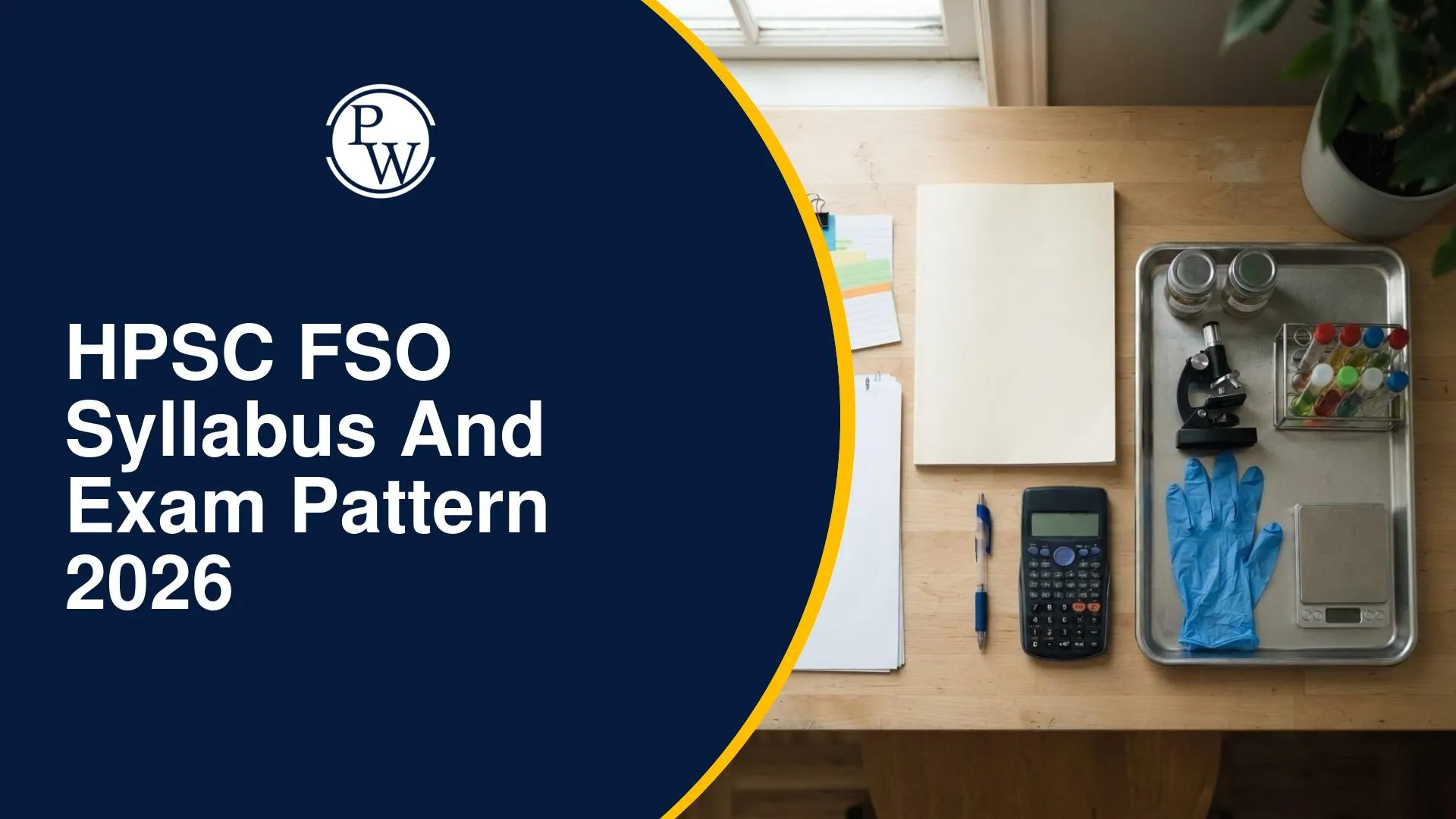 HPSC FSO Syllabus and Exam Pattern 2026