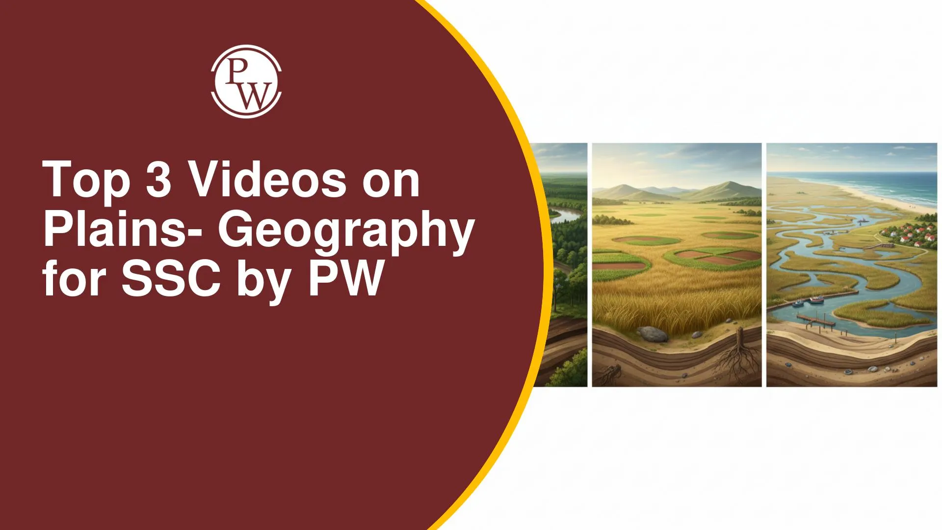 Top 3 Videos On Plains: Geography For SSC Preparation By PW