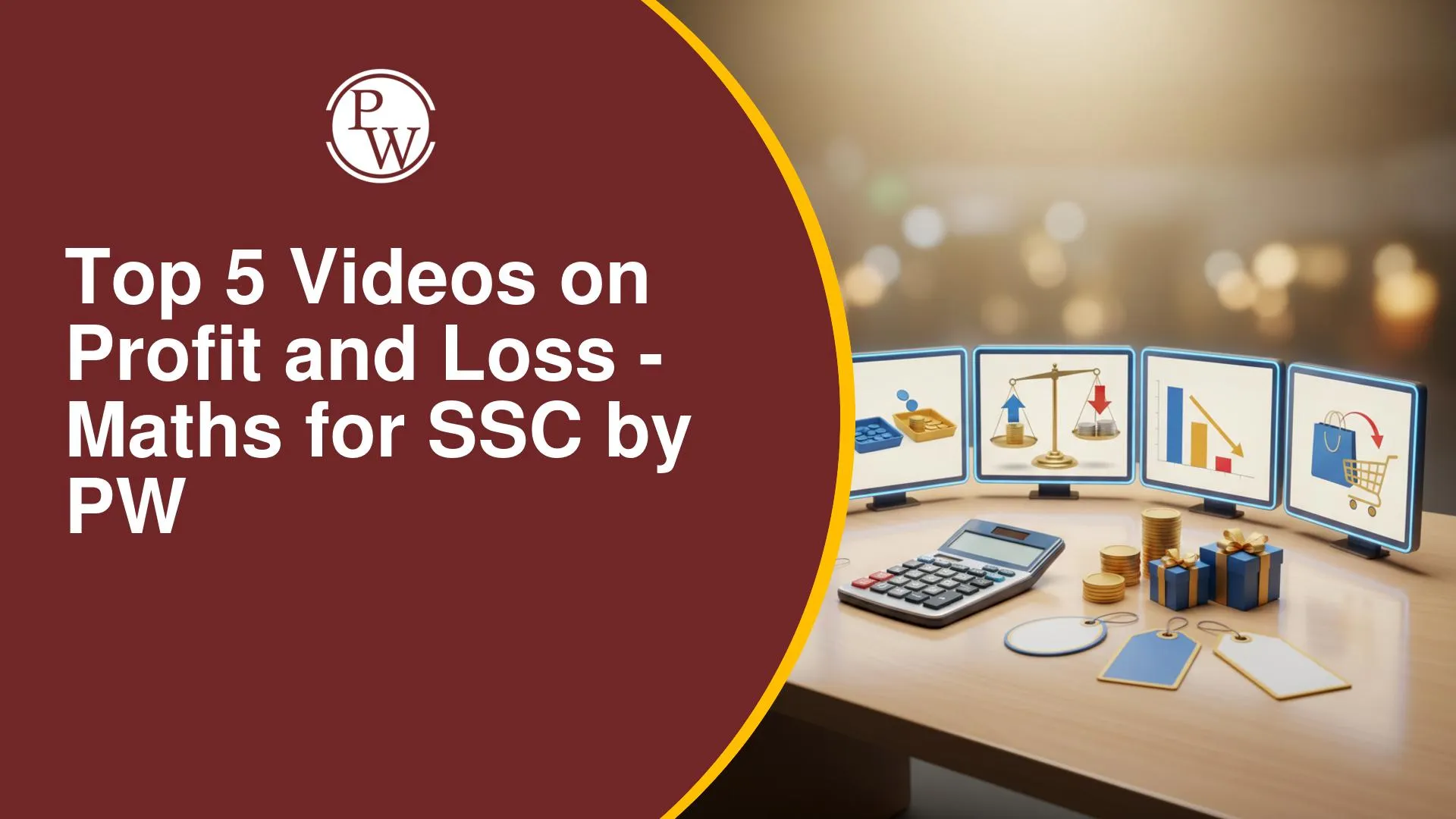 Top Videos on Profit and Loss for SSC Maths by PW