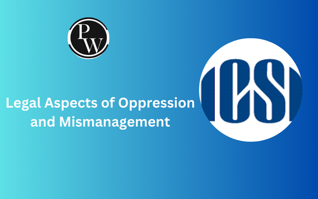 Oppression and Mismanagement