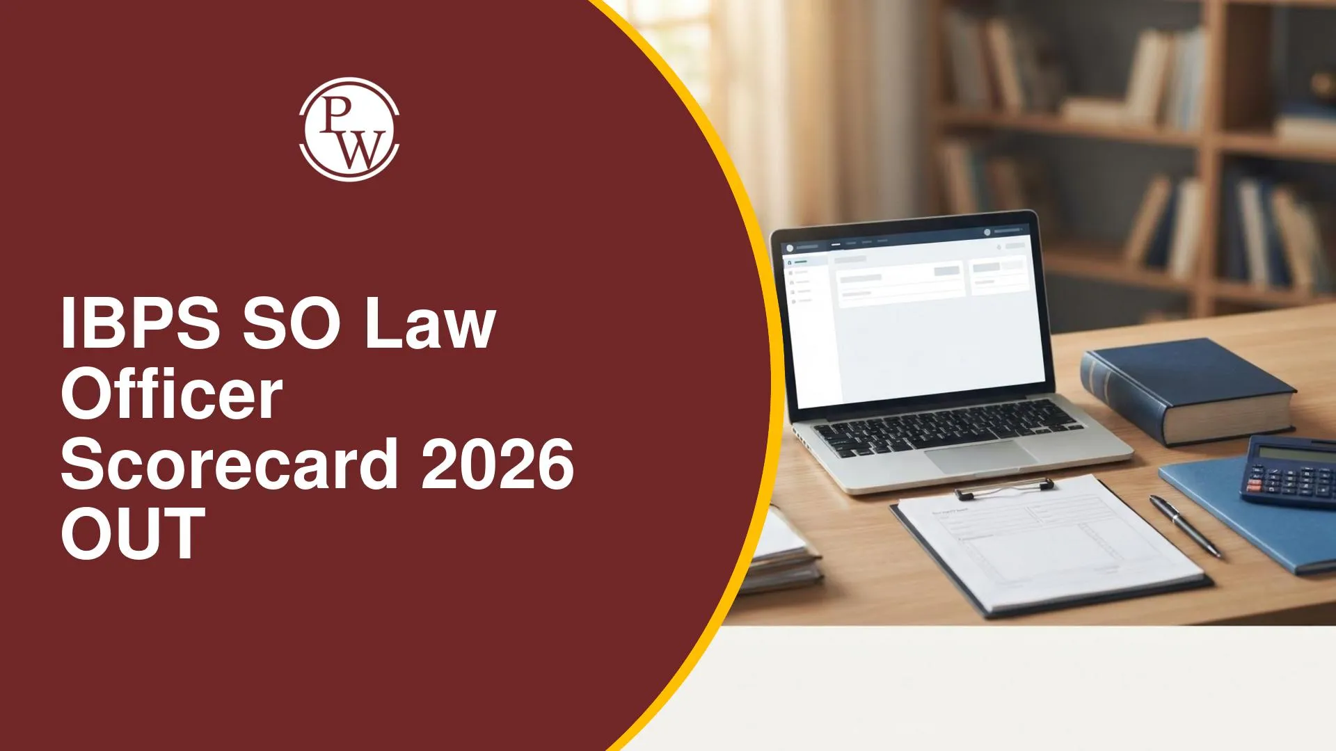 IBPS SO Law Officer Scorecard 2026 OUT