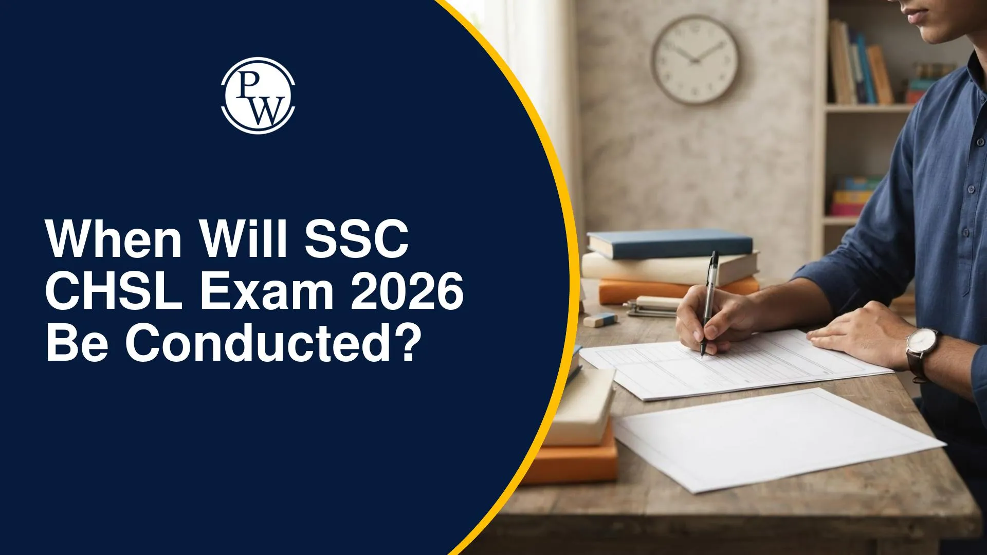 When Will SSC CHSL Exam 2026 Be Conducted?
