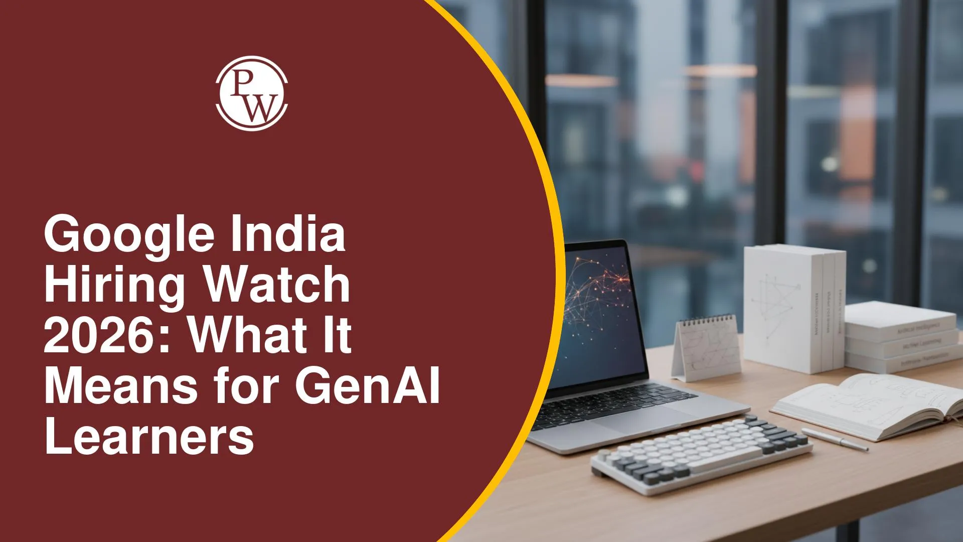 Google India Hiring Watch 2026