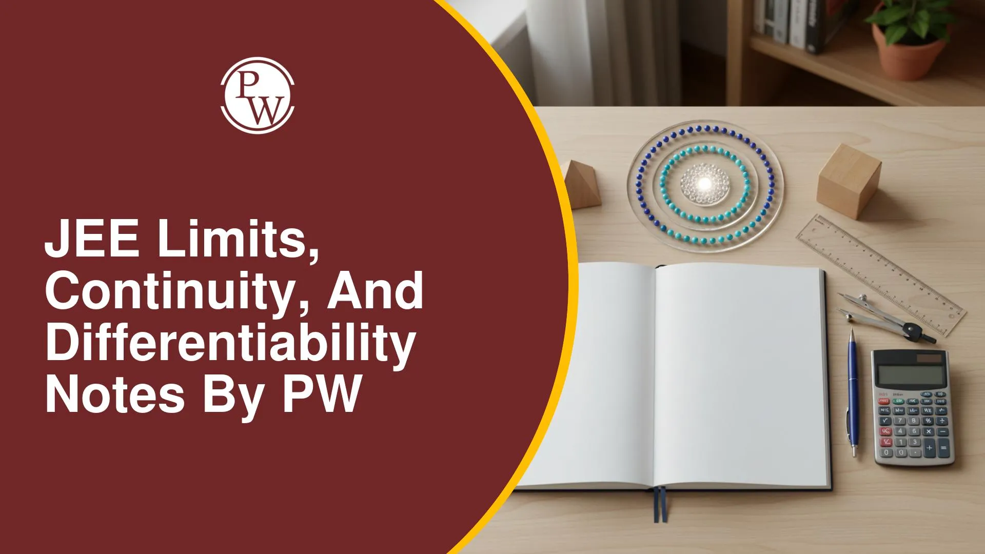 JEE Limits, Continuity, and Differentiability Notes by PW