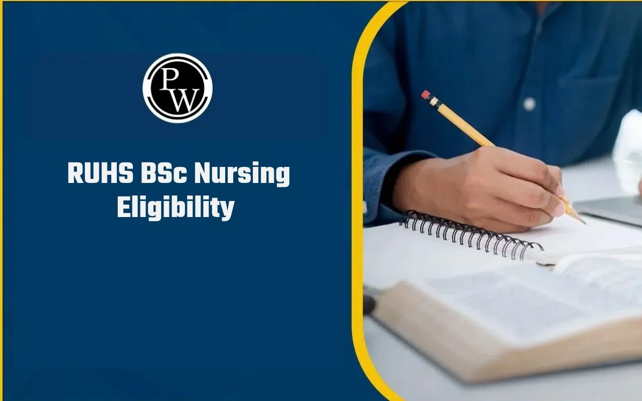 RUHS BSc Nursing Eligibility