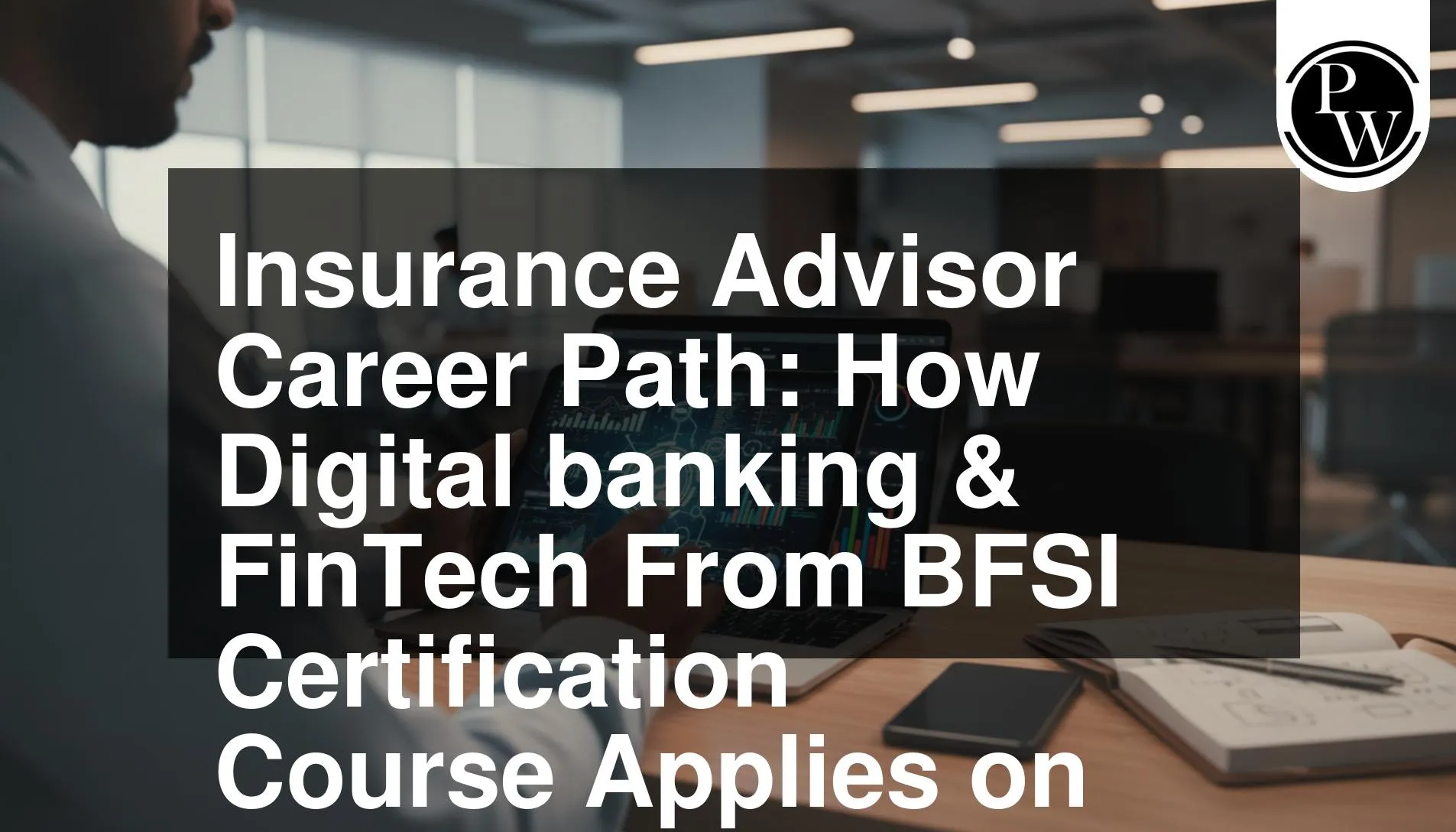Insurance Advisor Career Path