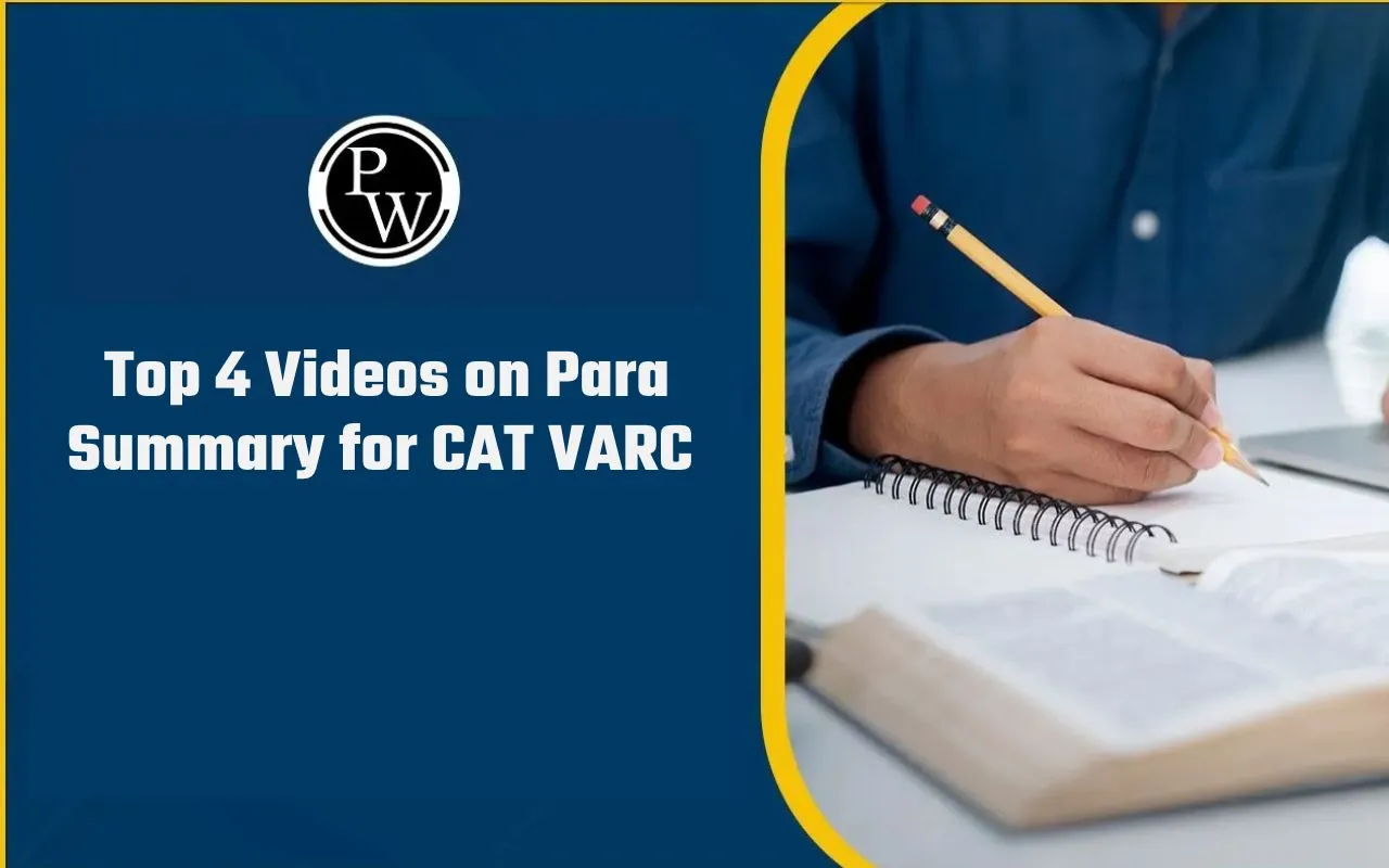 Top 4 Videos on Para Summary for CAT VARC by PW