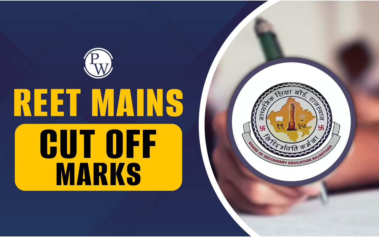 REET Mains Cut Off Marks