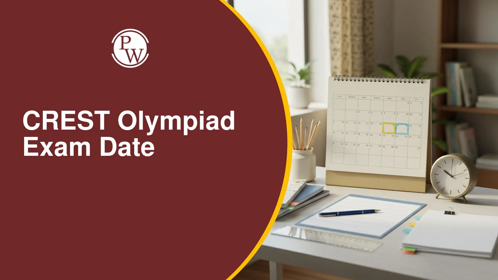 CREST Olympiad Exam Date 2026-27: Check Subject-Wise Schedule