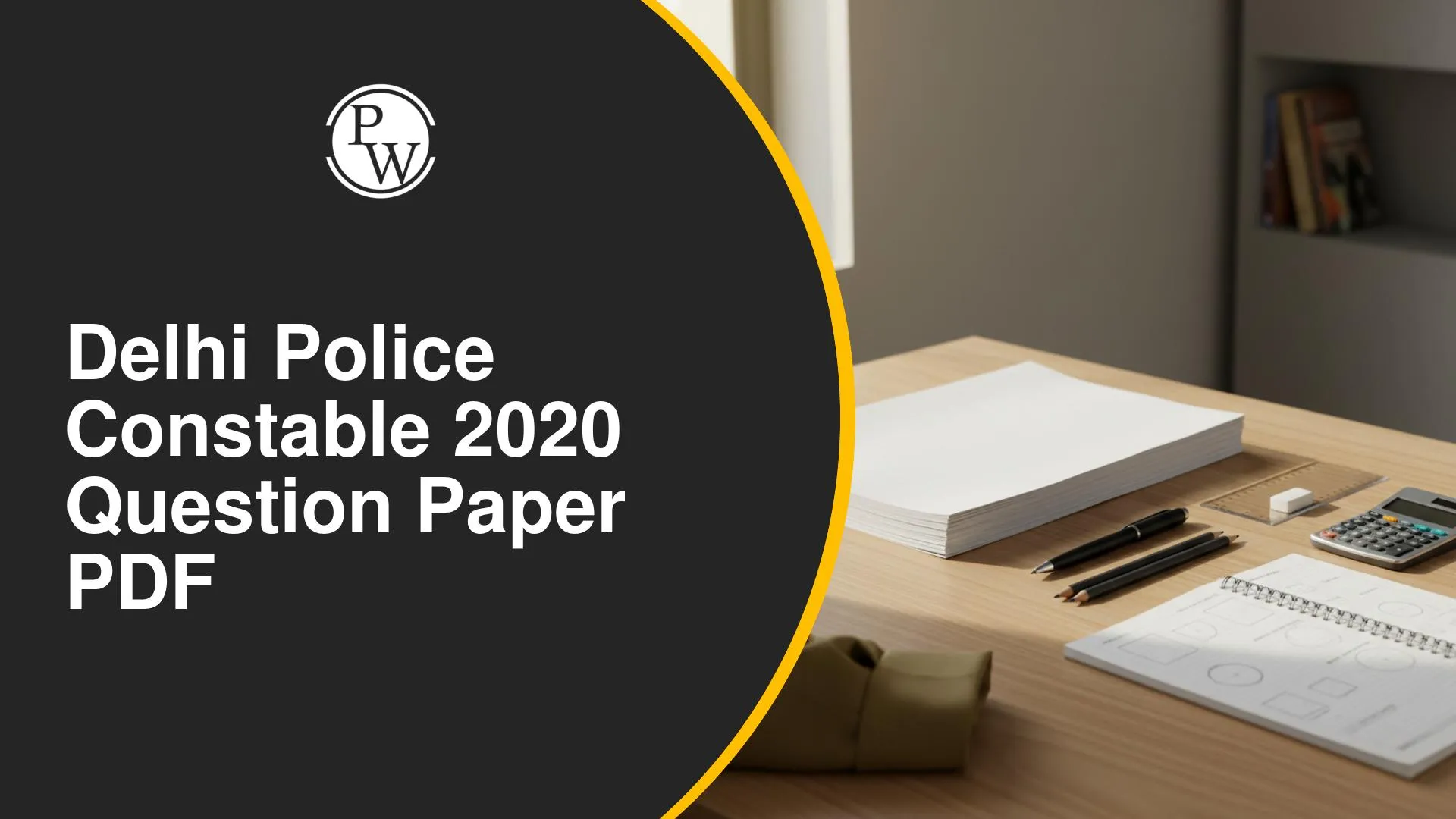 Delhi Police Constable 2020 Question Paper PDF