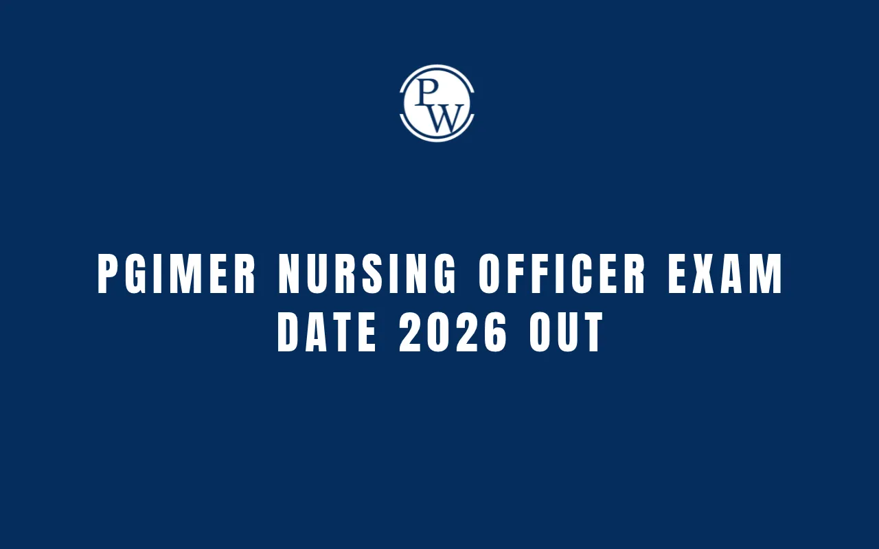 PGIMER Nursing Officer Exam Date 2026 Out