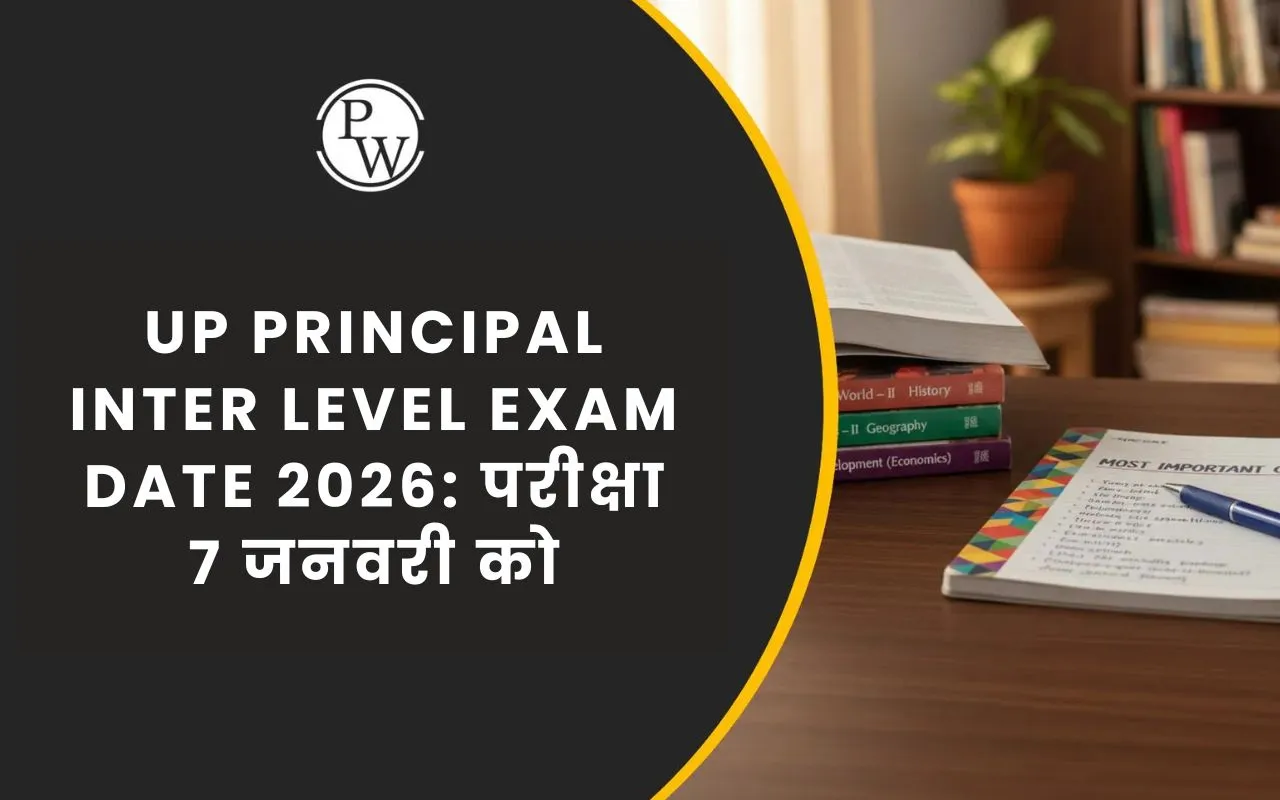 UP Principal Inter Level Exam Date 2026