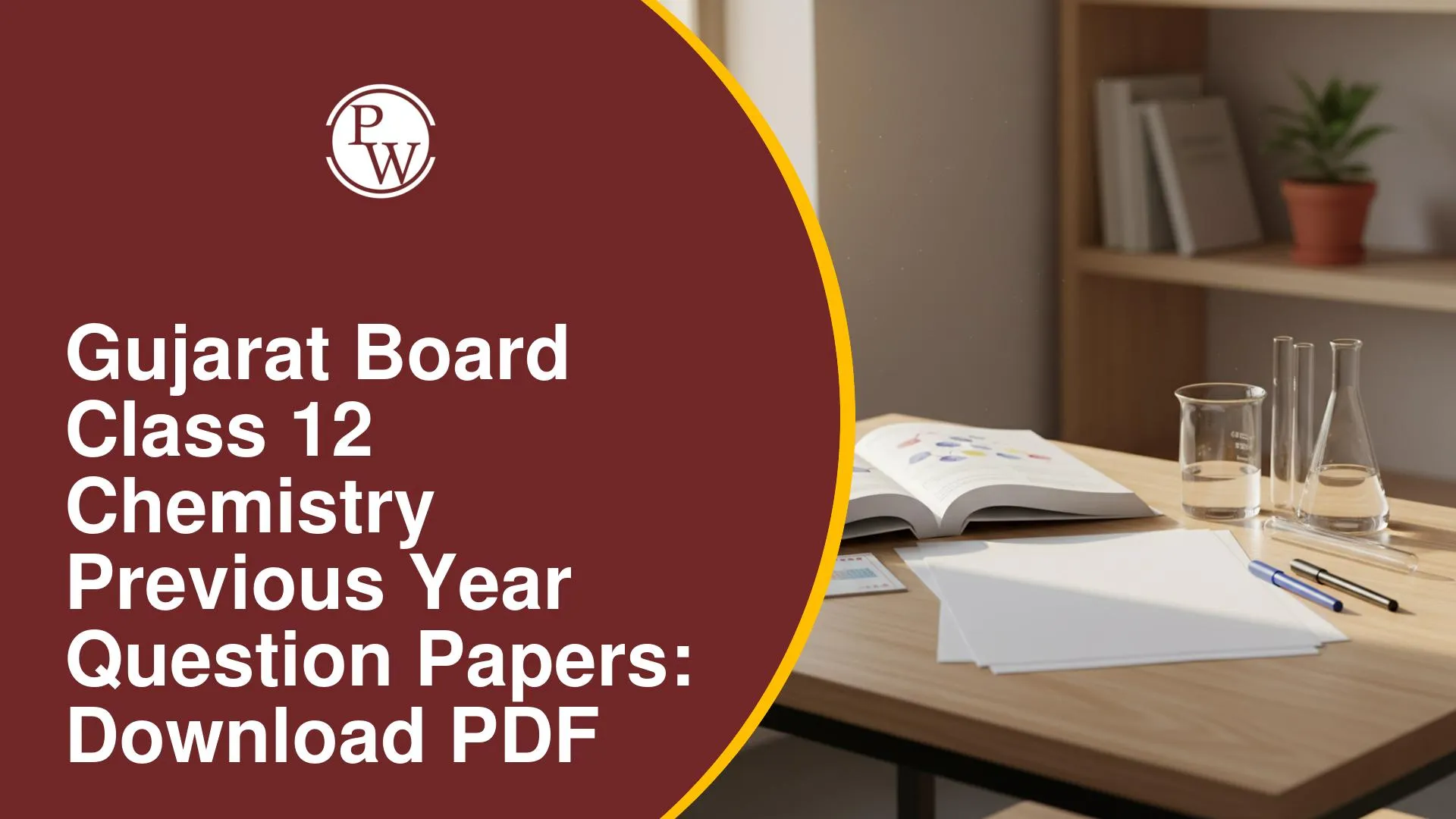 Gujarat Board Class 12 Chemistry Previous Year Question Papers