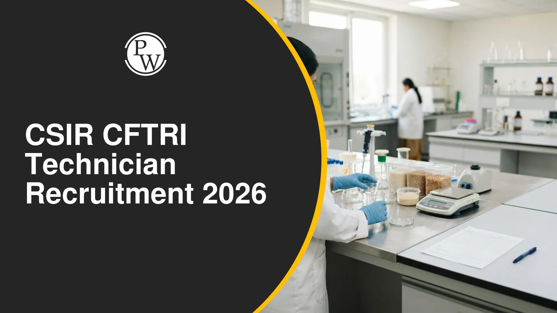 CSIR CFTRI Technician Recruitment 2026,