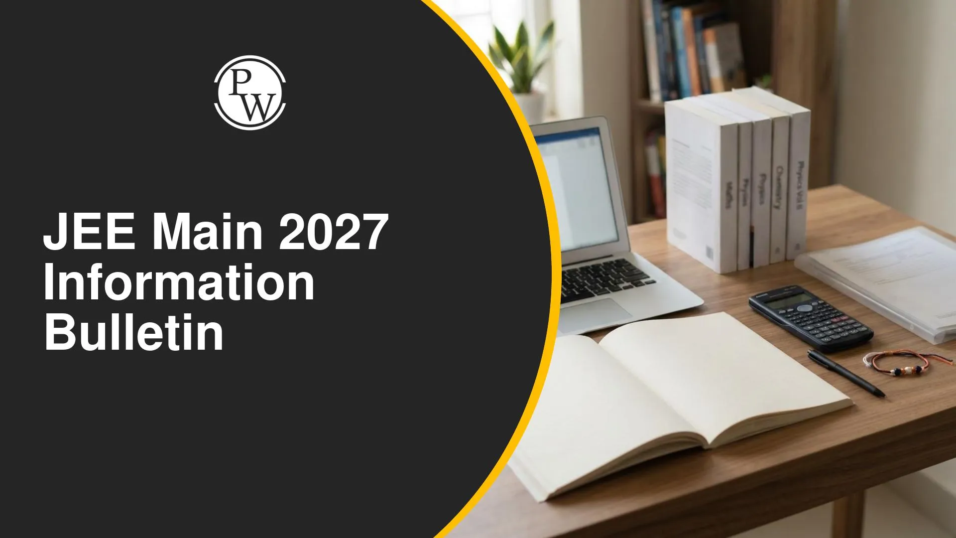 JEE Main 2027 Information Bulletin