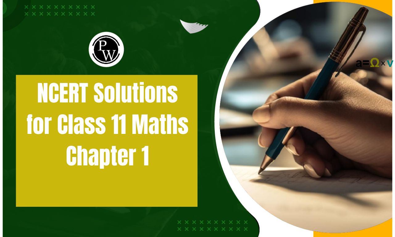 NCERT Solutions for Class 11 Maths Chapter 1