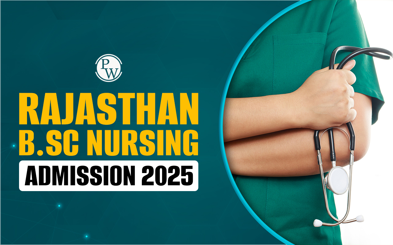 Rajasthan B.Sc Nursing Admission 2025