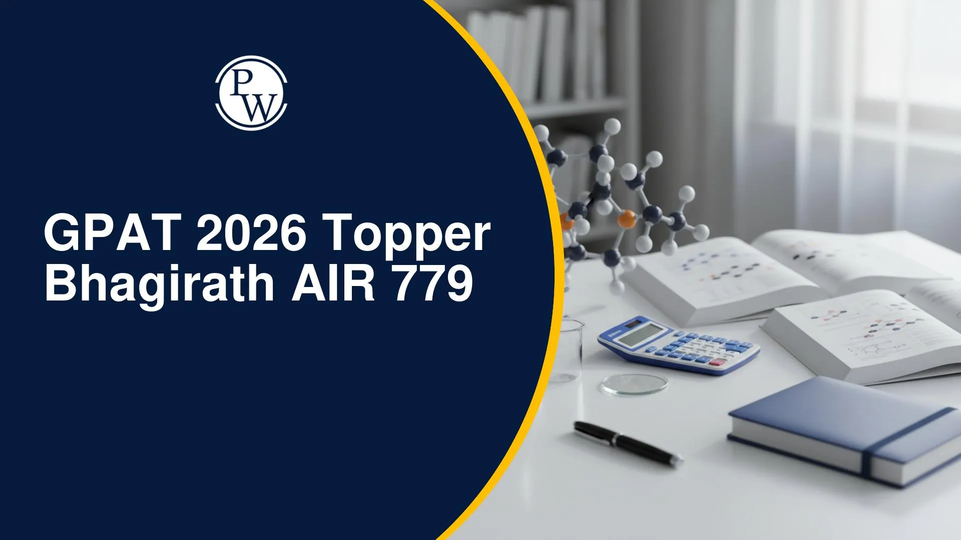 GPAT 2026 Topper Bhagirath AIR 779