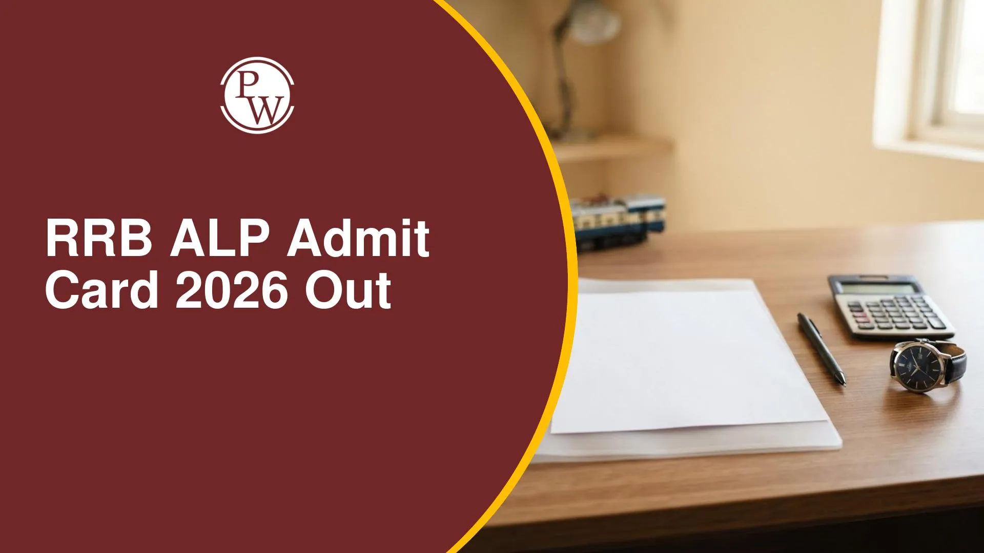 RRB ALP Admit Card 2026