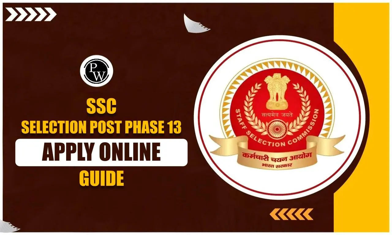 SSC Selection Post Phase 13 Apply Online 2025