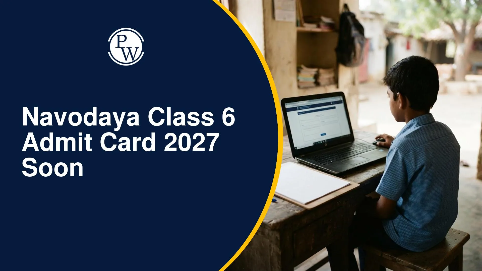 Navodaya Class 6 Admit Card 2027 Soon