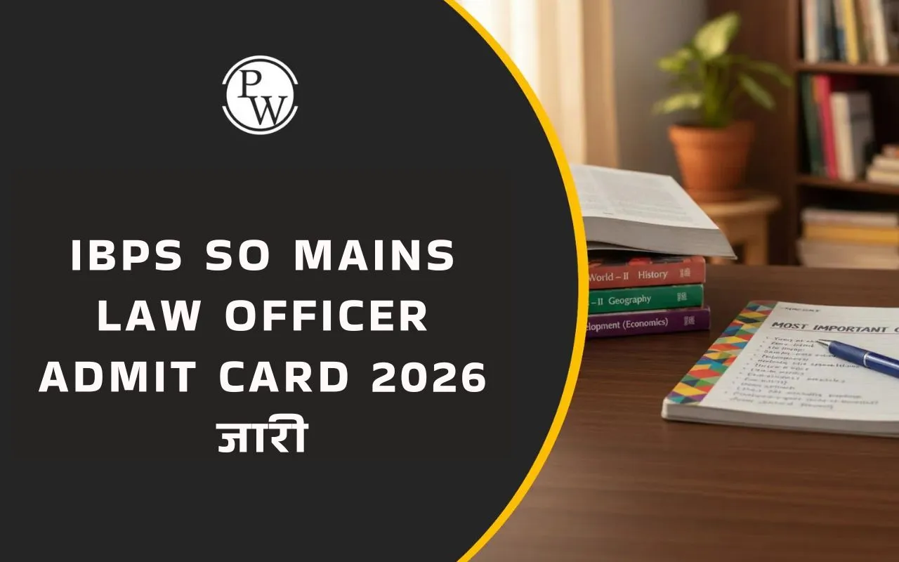 IBPS SO Mains Law Officer Admit Card 2026 जारी
