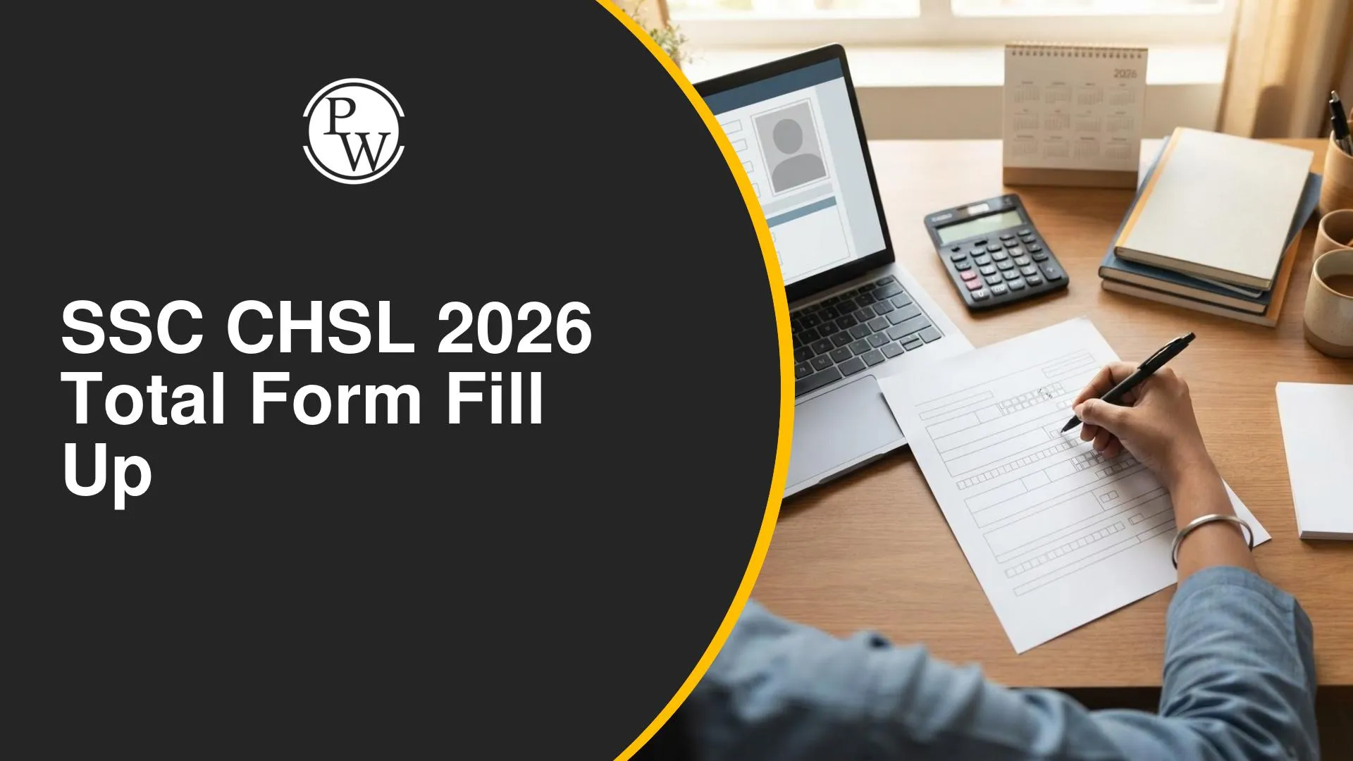 SSC CHSL 2026 Total Form Fill Up