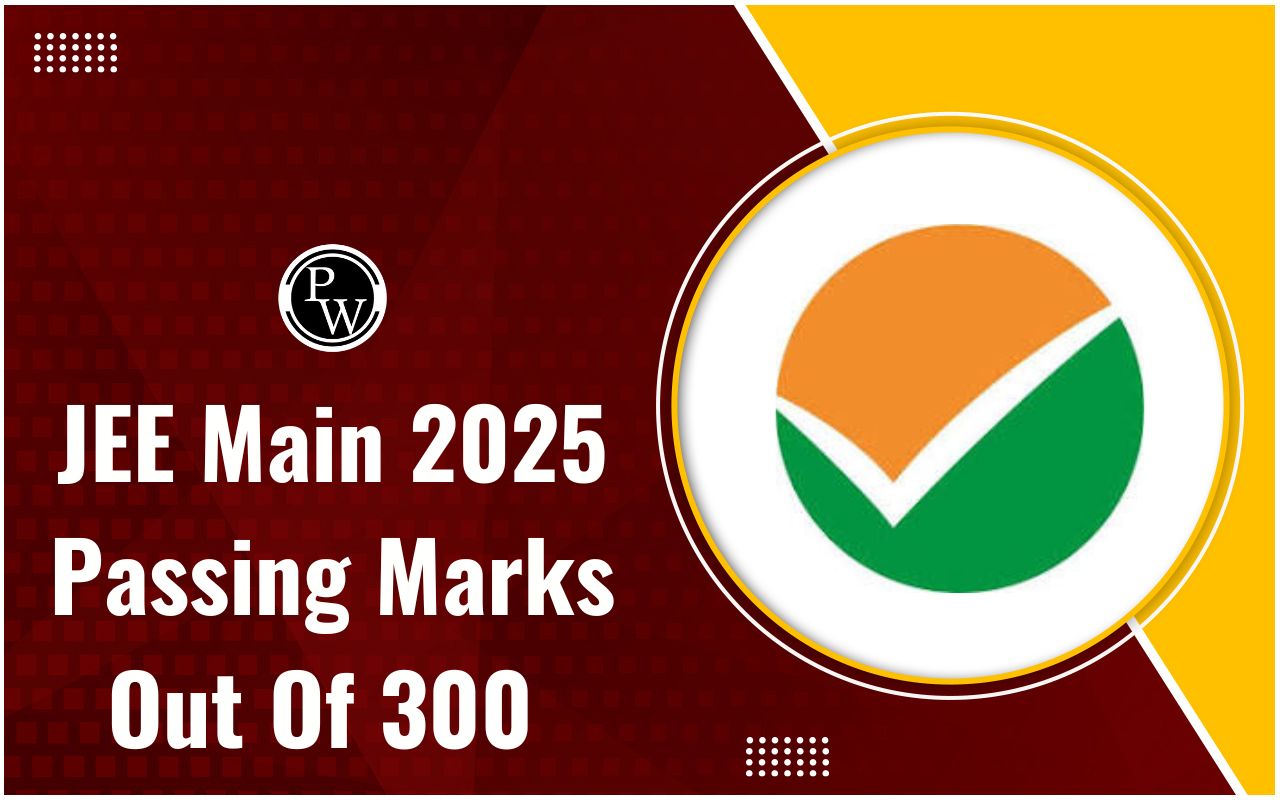 JEE Main 2025 Passing Marks Out Of 300