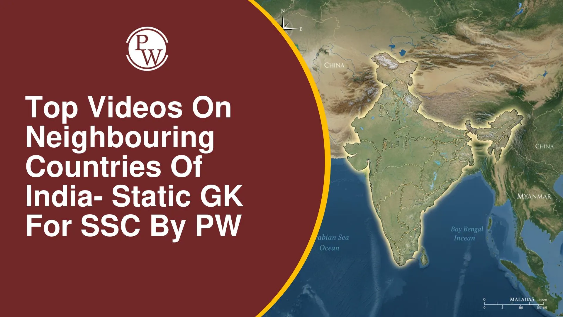 Top Videos on Neighbouring Countries of India: Static GK for SSC Preparation by PW