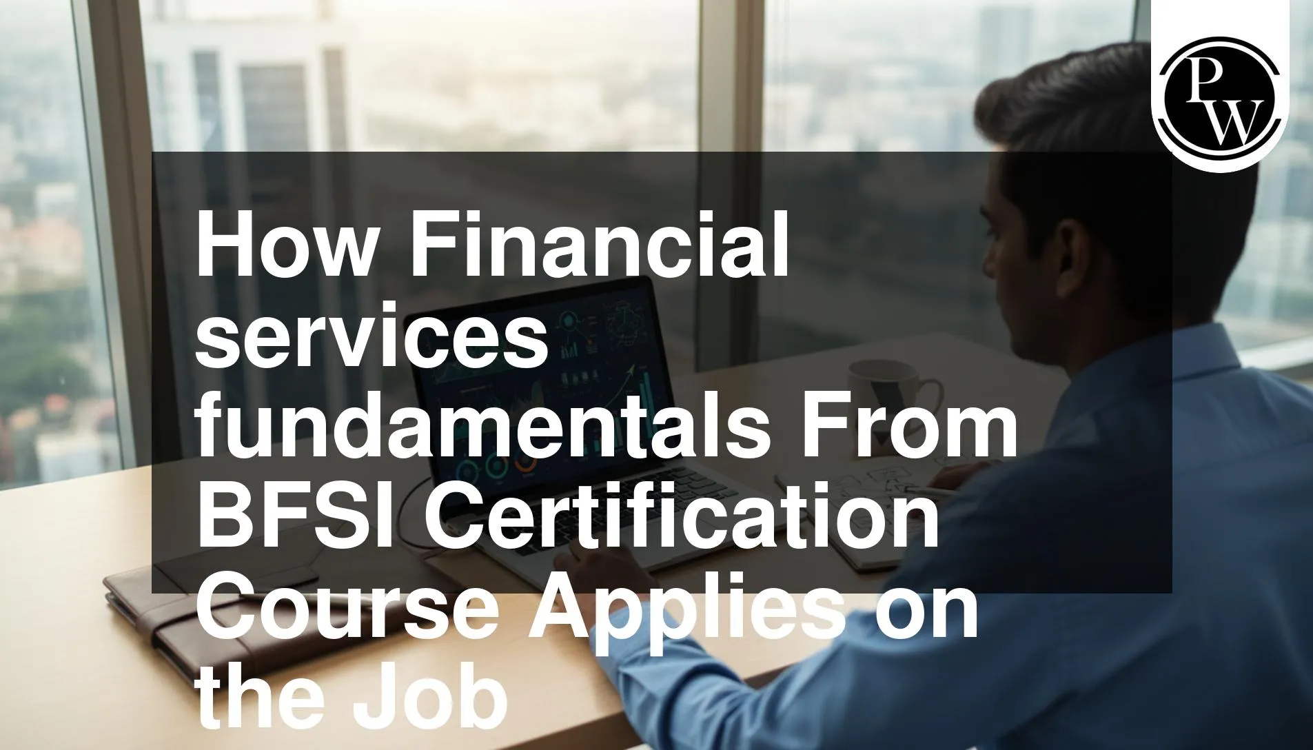 Financial Services Fundamentals