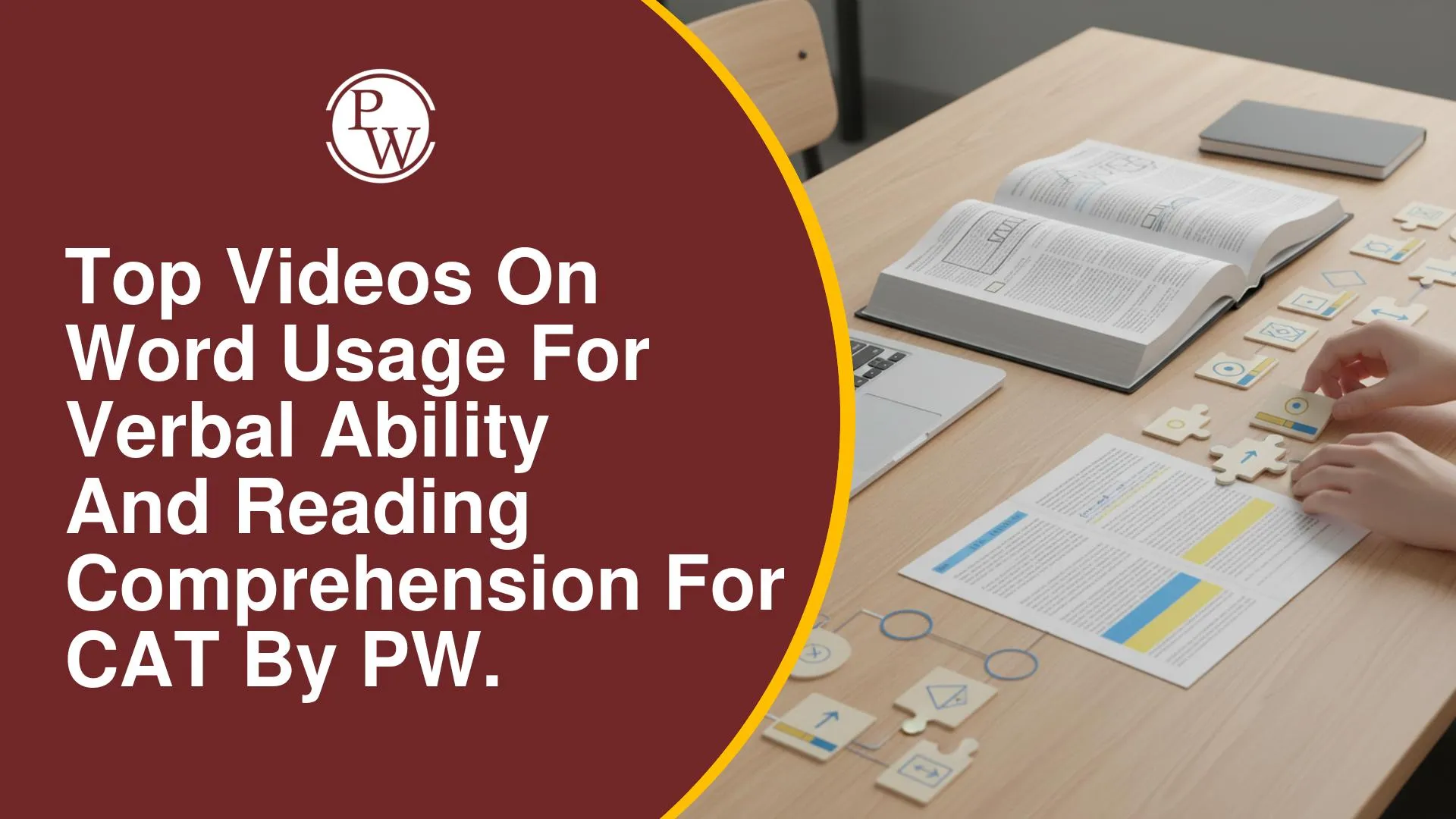 Top 4 Videos on Word Usage for CAT Verbal Ability and Reading Comprehension for by PW
