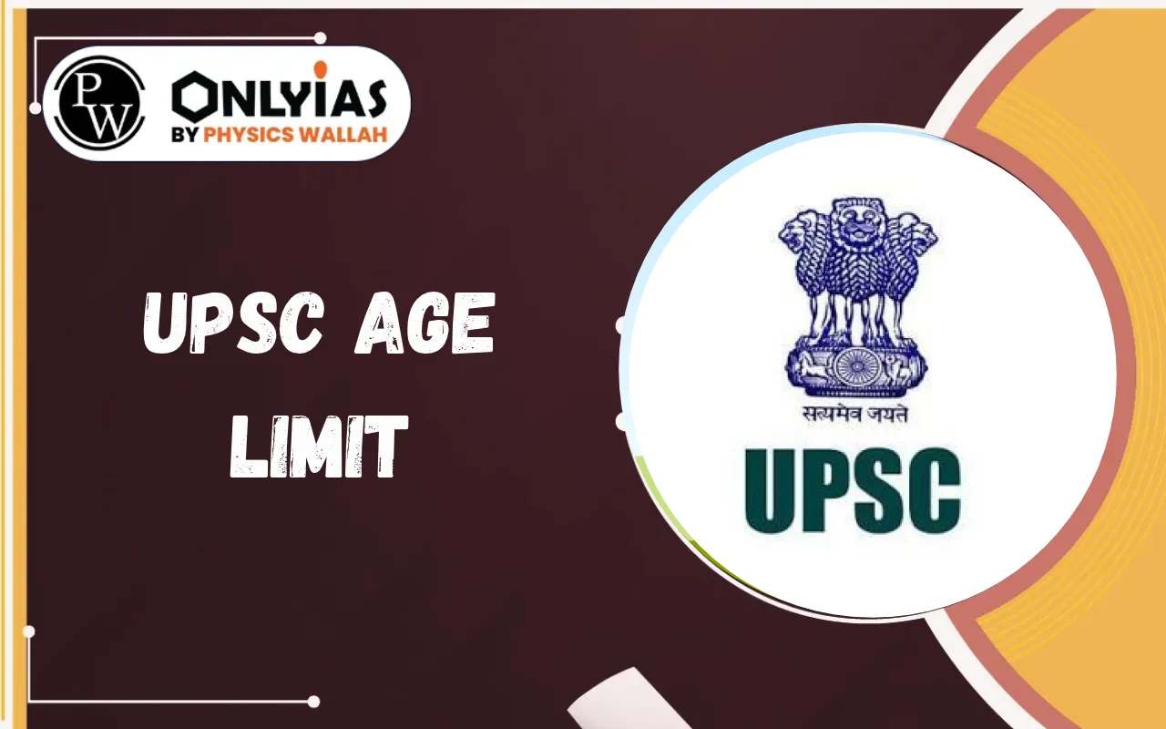 UPSC Age Limit