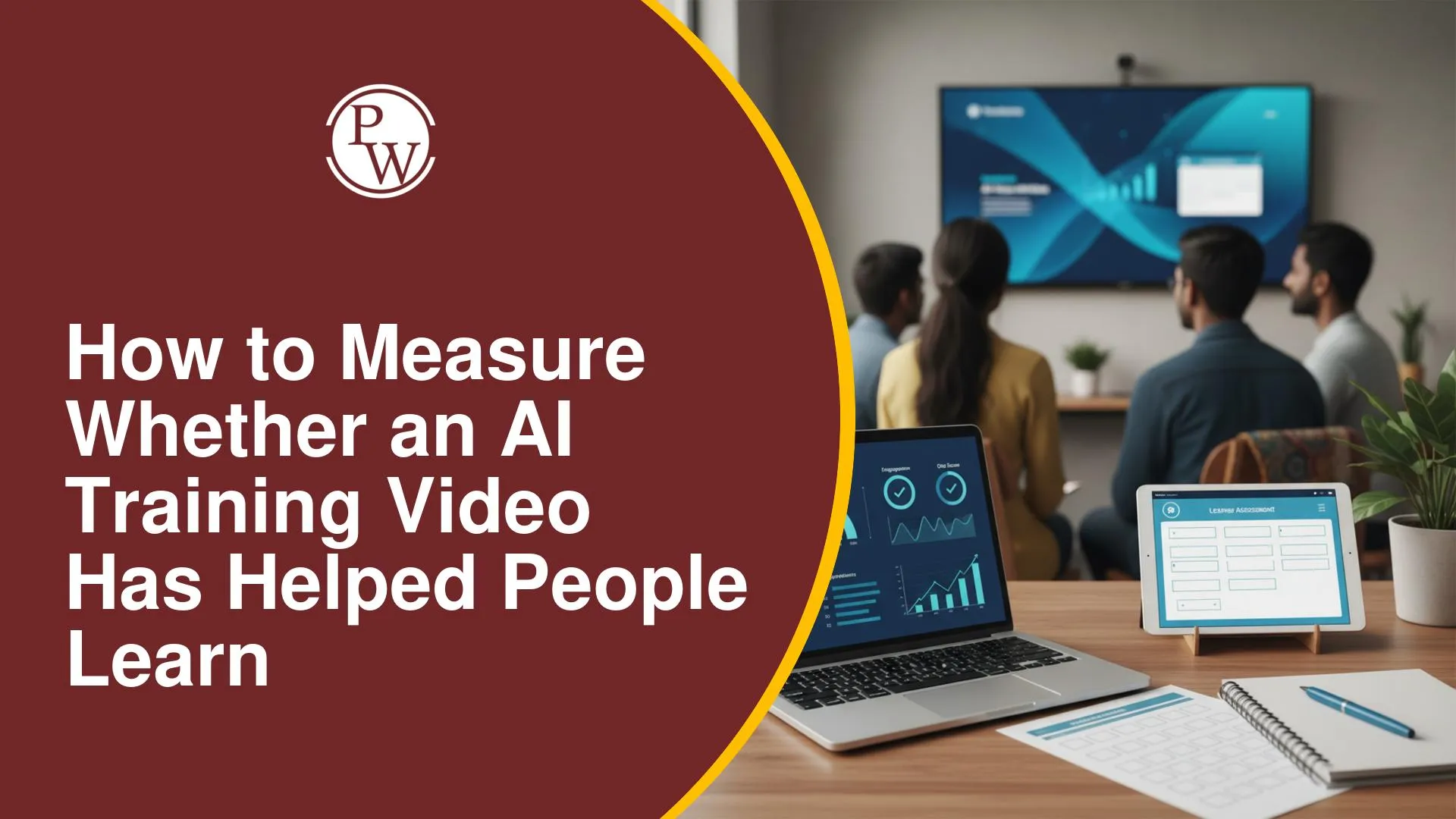 How to Measure Whether an AI Training Video Has Helped People Learn