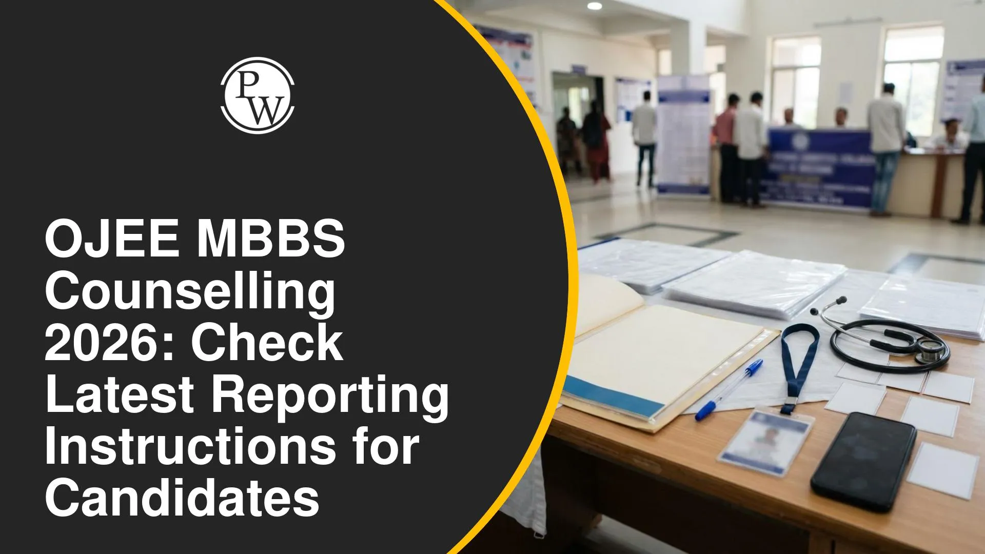 OJEE MBBS Counselling 2026: Check Latest Reporting Instructions for Candidates