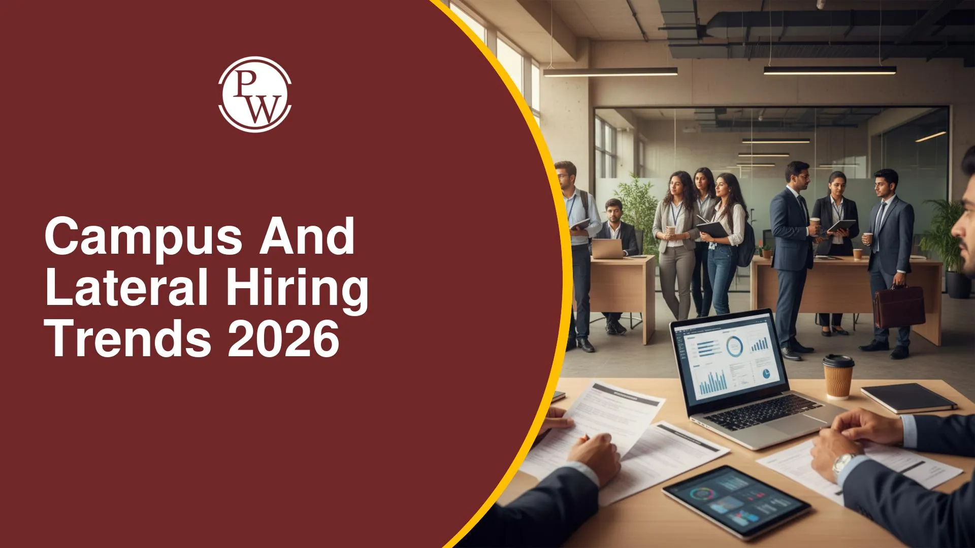 Campus & Lateral Hiring Trends 2026