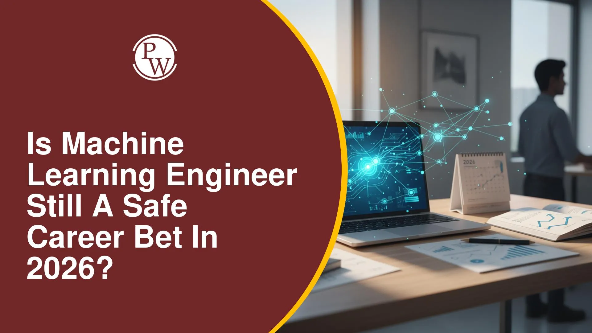 Is Machine Learning Engineer Still a Safe Career Bet in 2026