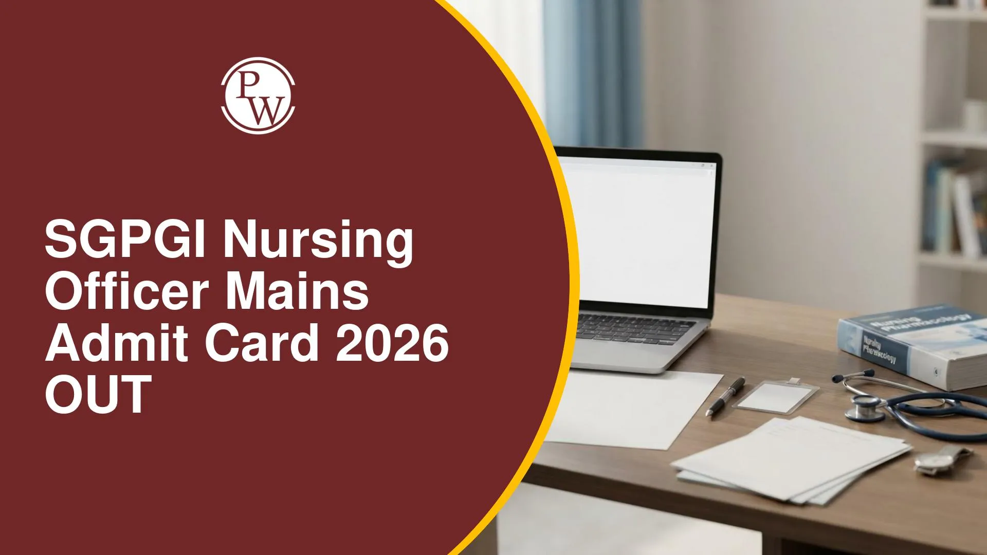 SGPGI Nursing Officer Mains Admit Card 2026 OUT
