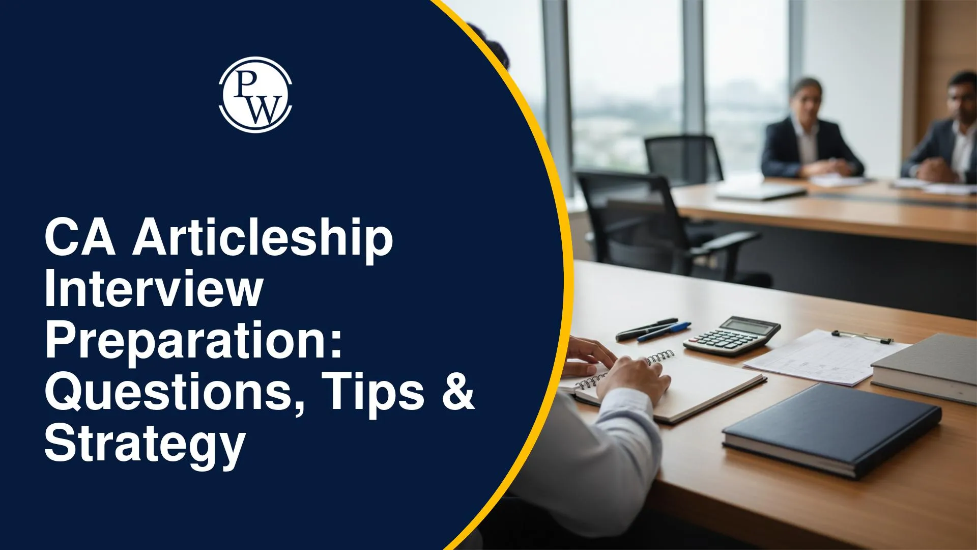 CA Articleship Interview Preparation Tips