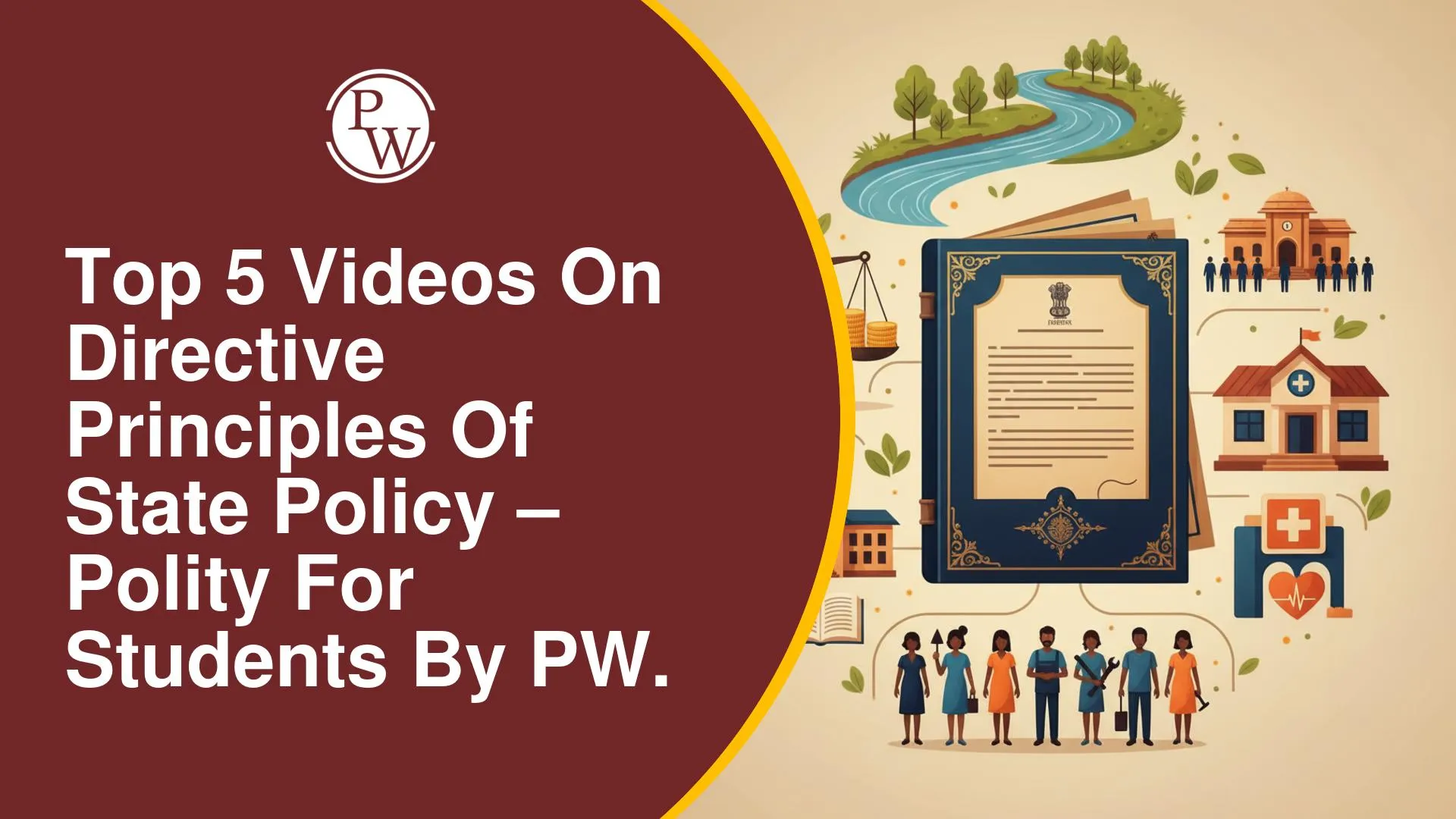 Top 5 Videos on Directive Principles of State Policy for UPSC Polity by PW