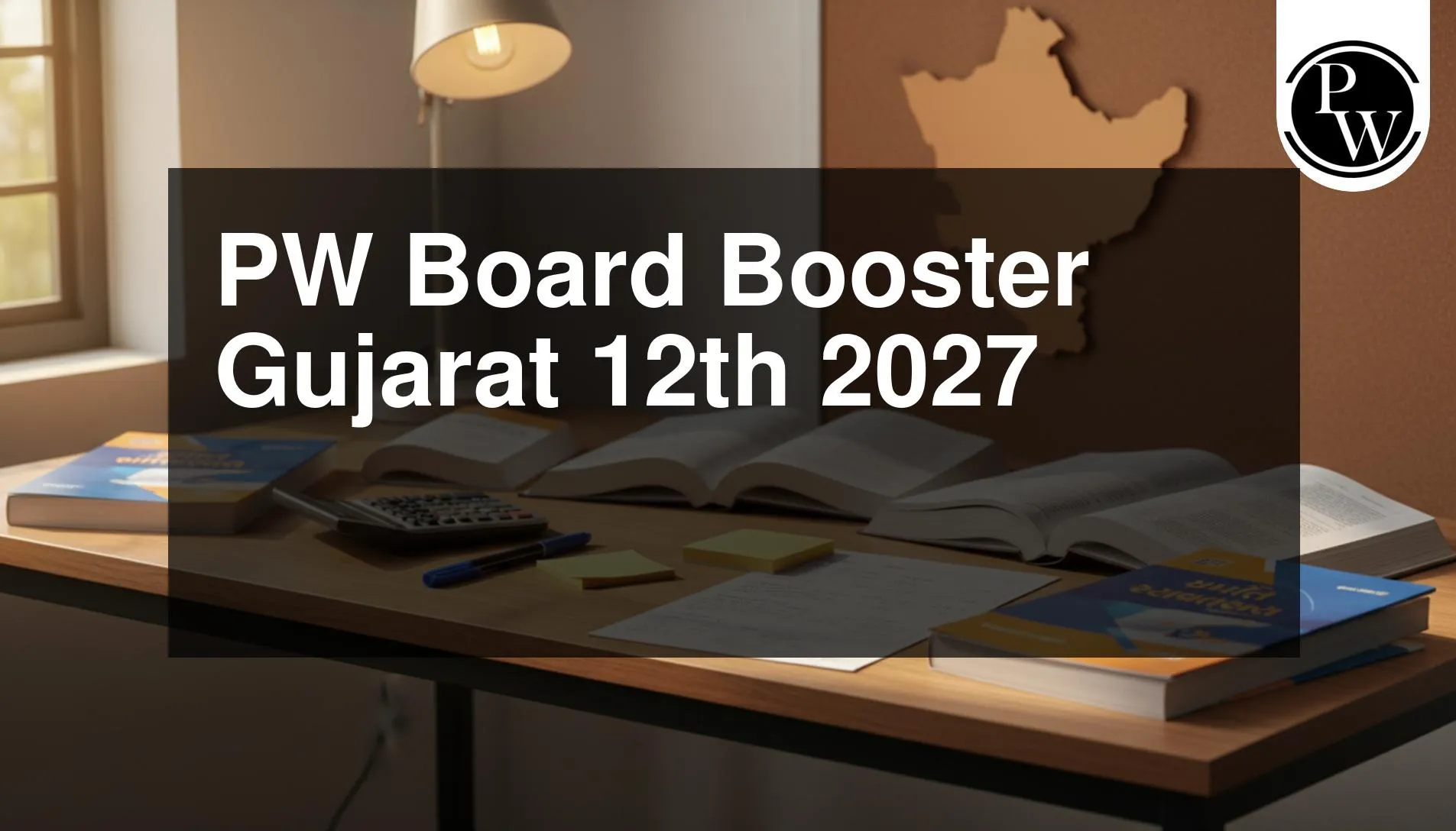 PW Board Booster Gujarat 12th 2027
