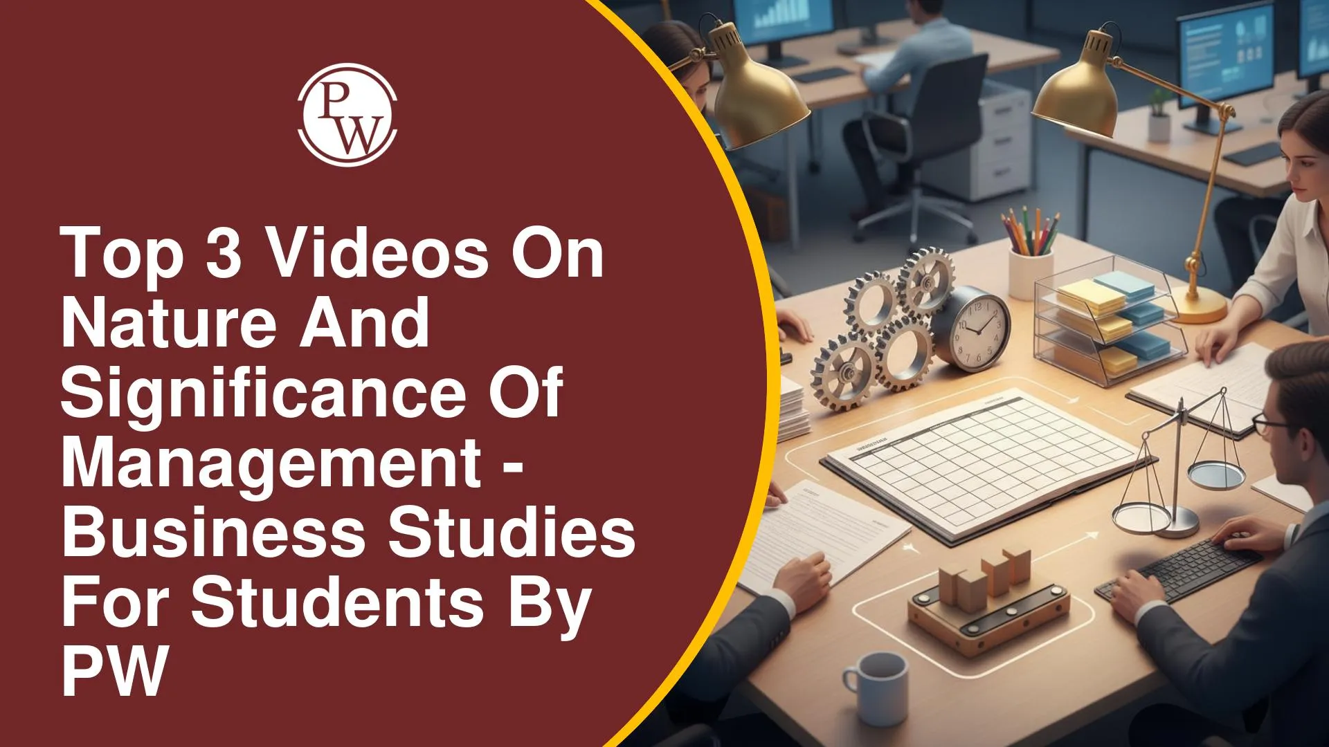 Top 3 Videos on Nature and Significance of Management for Class 12 Business Studies