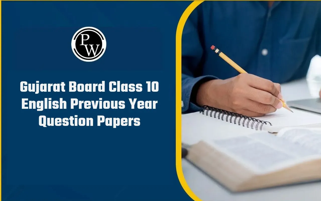 Gujarat Board Class 10 English Previous Year Question Papers