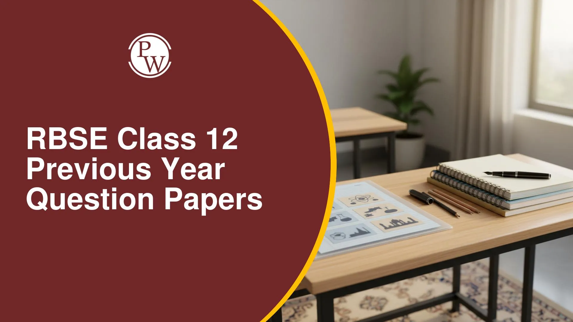 RBSE Class 12 Previous Year Question Papers: Check Subject-Wise PYQs