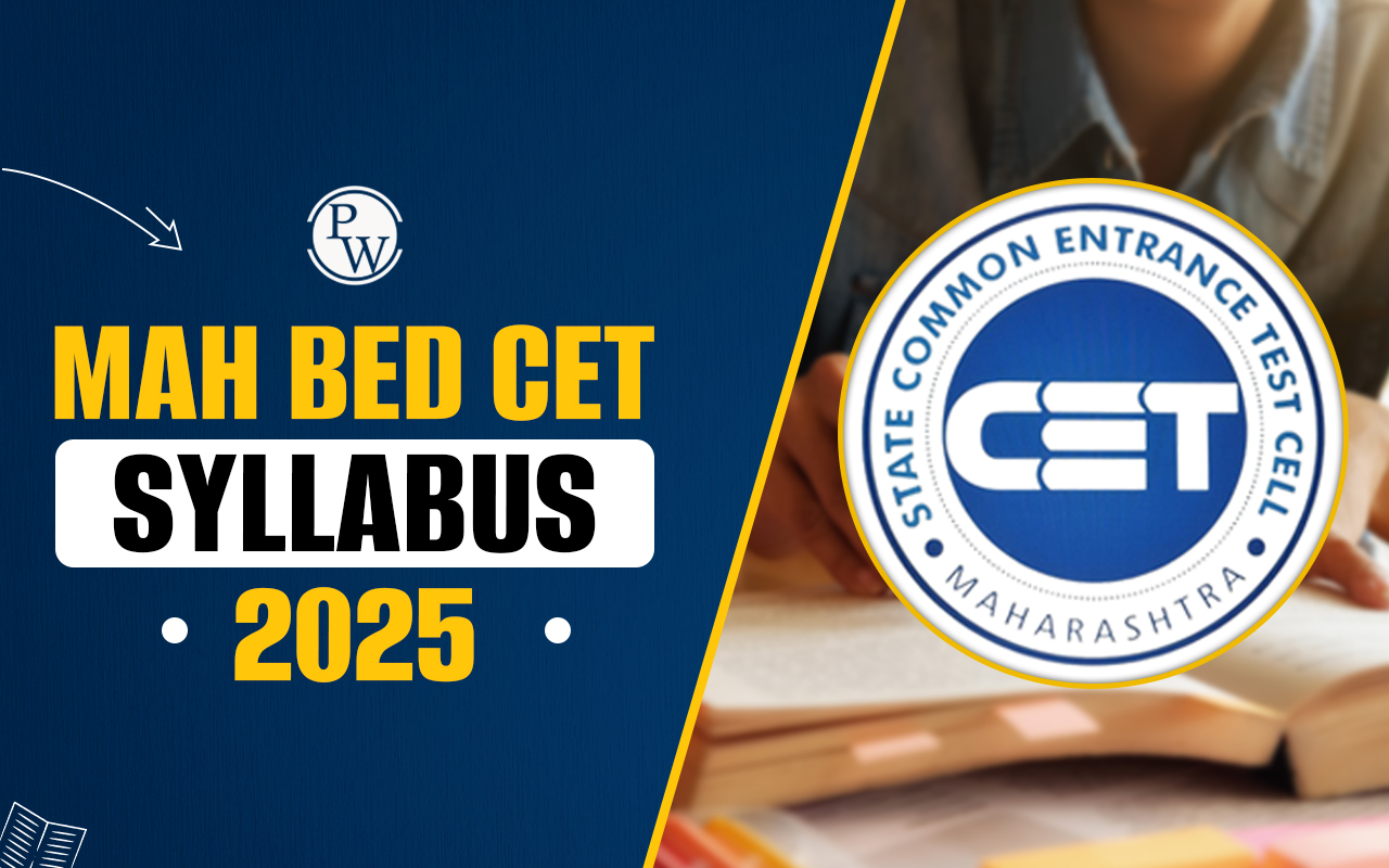 MAH BEd CET Syllabus 2025