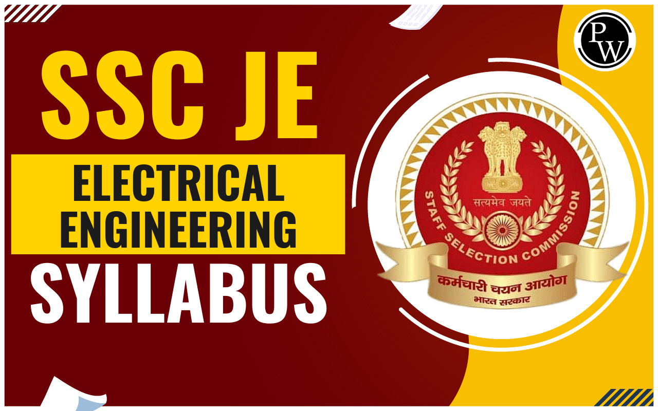 SSC JE Electrical Engineering Syllabus