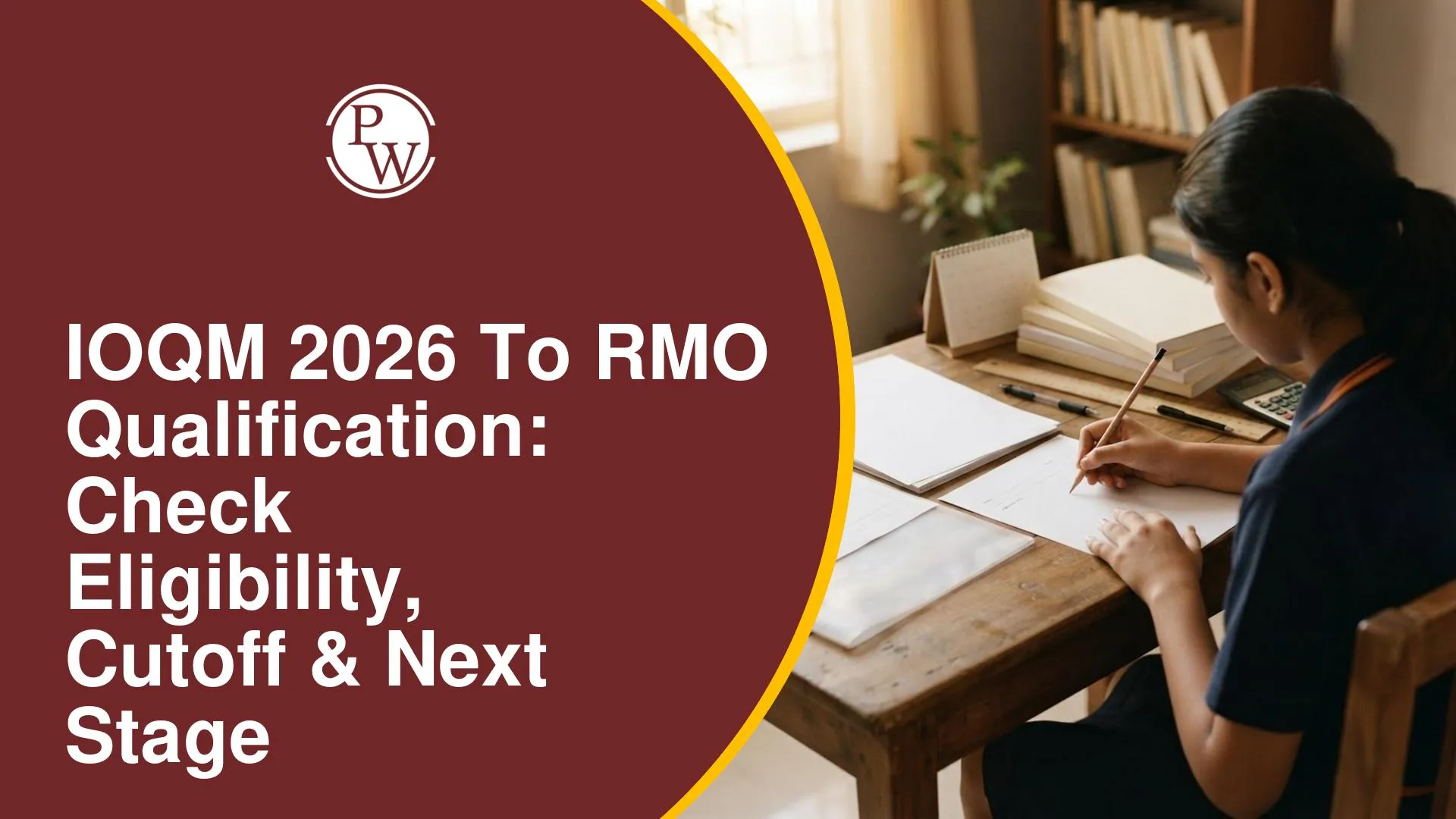 IOQM 2026 to RMO Qualification: Check Eligibility, Cutoff & Next Stage
