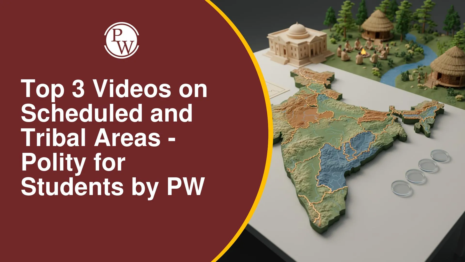 Top Videos on Scheduled and Tribal Areas for UPSC Polity by PW