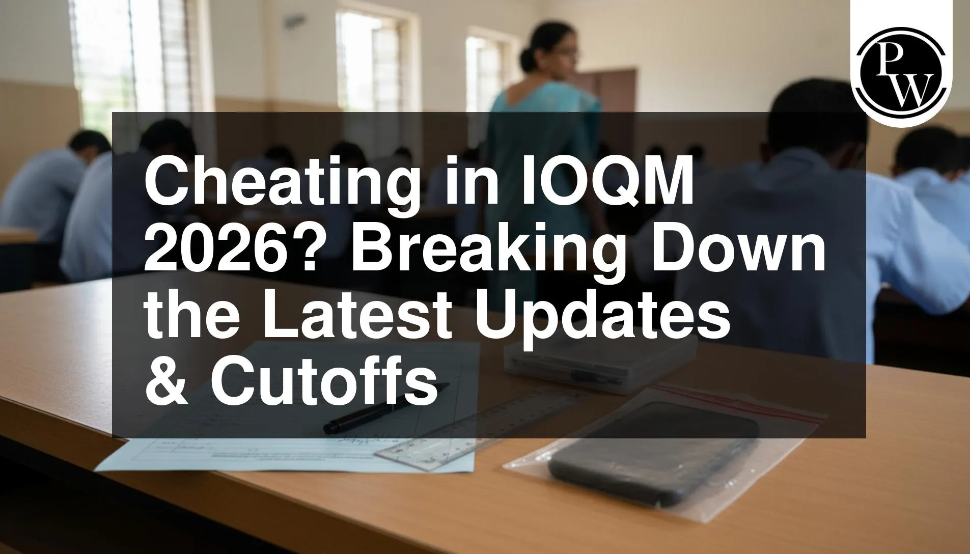Cheating in IOQM 2026? Breaking Down the Latest Updates & Cutoffs